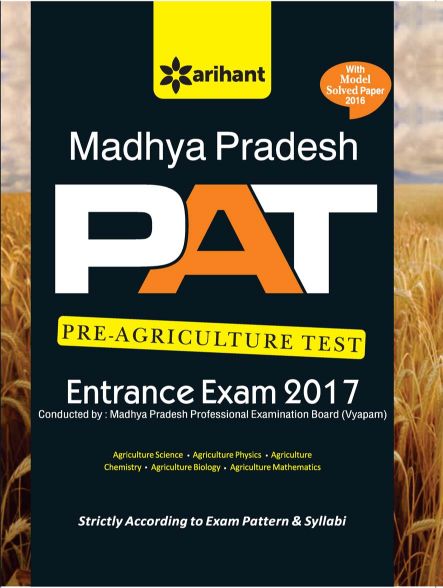 Arihant Madhya Pradesh PAT (Pre Agriculture Test) Entrance Exam